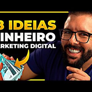 18 IDEIAS P/ GANHAR DINHEIRO COM MARKETING DIGITAL (Funciona Garantido)