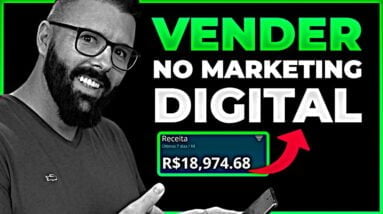 COMO VENDER MUITO NO MARKETING DIGITAL (QUALQUER TIPO DE PRODUTO)