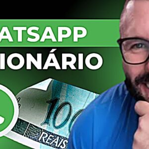 DINHEIRO PELO WHATSAPP - Passo a Passo Completo de Como Ganhar Dinheiro no Whatsapp