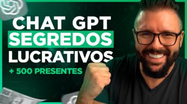 CHATGPT, 7 Segredos LUCRATIVOS p/ Tornar o ChatGPT uma Maquina de Fazer Dinheiro