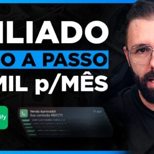 Afiliado: Passo a Passo Completo, Fazer a Primeira Venda no Hotmart Kiwify Eduzz (Dinheiro Online)