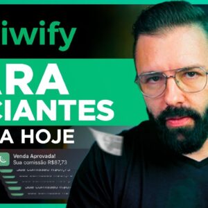 COMO GANHAR DINHEIRO KIWIFY (DO ZERO ÀS PRIMEIRAS VENDAS)