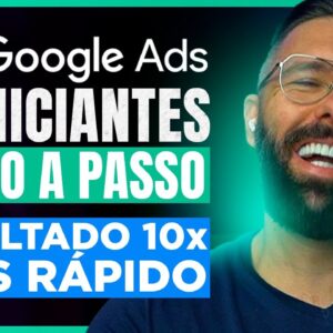 GOOGLE ADS | A Estratégia p/ Ganhar R$10 MIL por Mês Começando do Zero (Passo a Passo)
