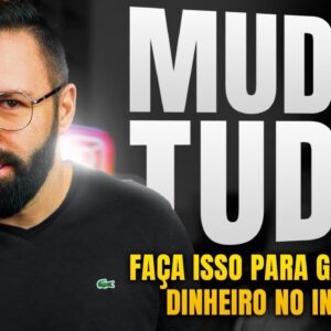 🔴 Mudou Tudo | Veja a Nova Estratégia Para Fazer 300,00 Por Dia no Instagram
