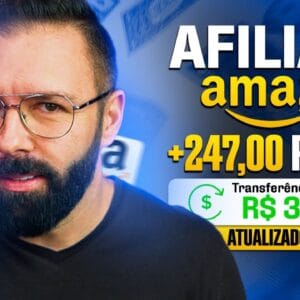 Afiliado Amazon do Zero - Venda os Melhores Produtos e Ganhe Dinheiro Sem Aparecer [TUTORIAL 2025]