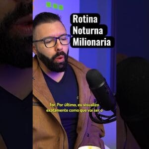 Rotina noturna milionária!